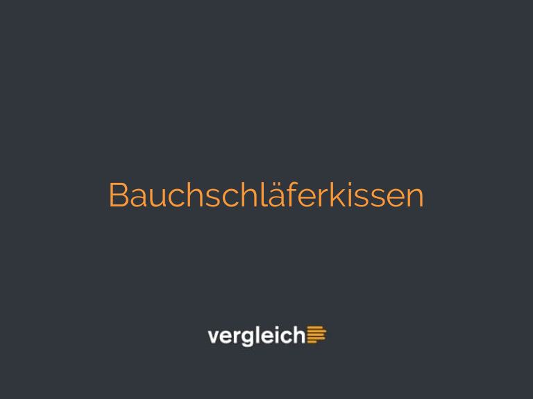 Bauchschläferkissen