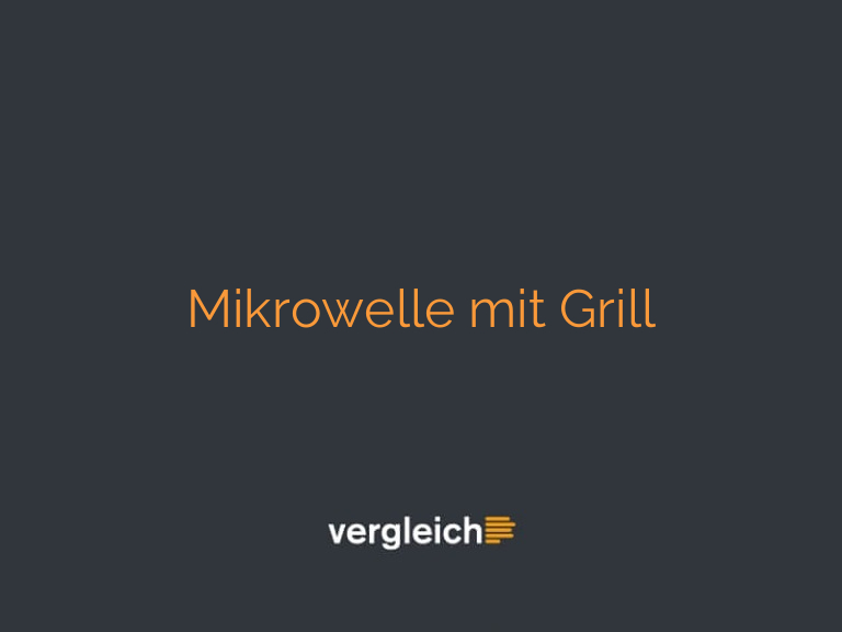 Mikrowelle mit Grill